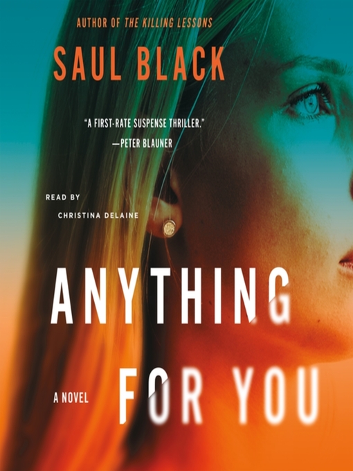 Title details for Anything for You by Saul Black - Available